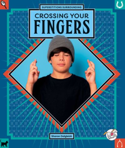 Cover for Sharon Dalgleish · Crossing Your Fingers (Book) (2023)