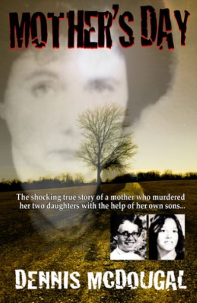 Cover for Dennis McDougal · Mother's Day (Book) (2015)