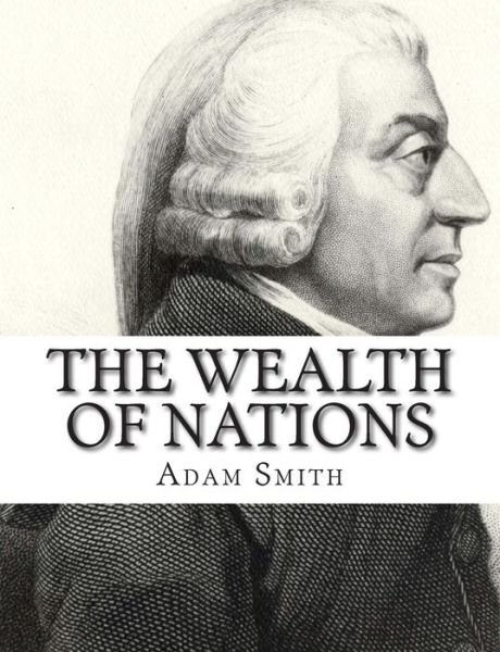 Cover for Adam Smith · The Wealth of Nations (Paperback Book) (2014)