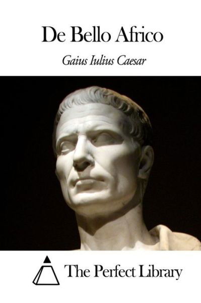 Cover for Gaius Iulius Caesar · De Bello Africo (Paperback Book) (2014)