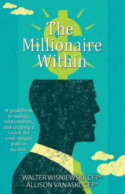 Cover for Walter Wisniewski · The Millionaire Within (Paperback Book) (2018)