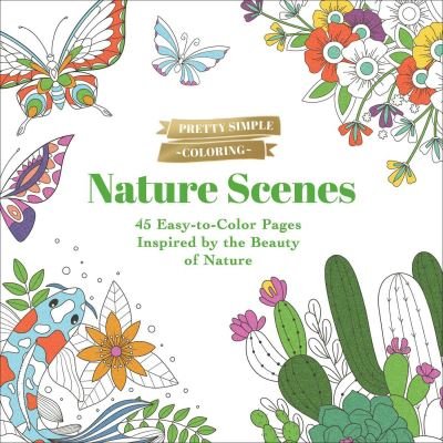Cover for Adams Media · Pretty Simple Coloring: Nature Scenes: 45 Easy-to-Color Pages Inspired by the Beauty of Nature - Pretty Simple Coloring (Paperback Bog) (2023)