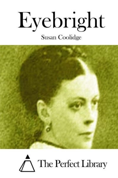 Cover for Susan Coolidge · Eyebright (Paperback Bog) (2015)