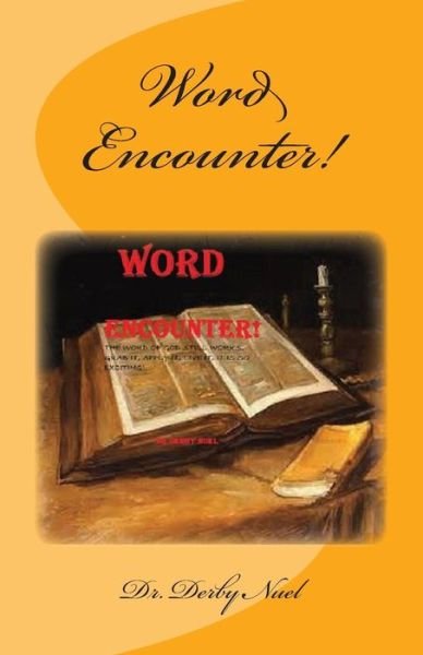 Cover for Dr Derby Nuel · Word Encounter (Paperback Book) (2015)