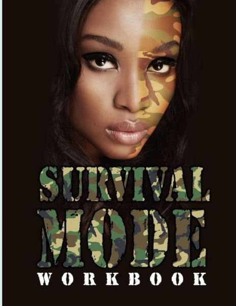 Cover for Gena Y Matthews · Survival Mode Workbook (Pocketbok) (2015)