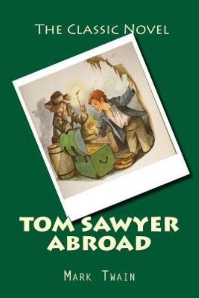 Cover for Mark Twain · Tom Sawyer Abroad (Taschenbuch) (2015)