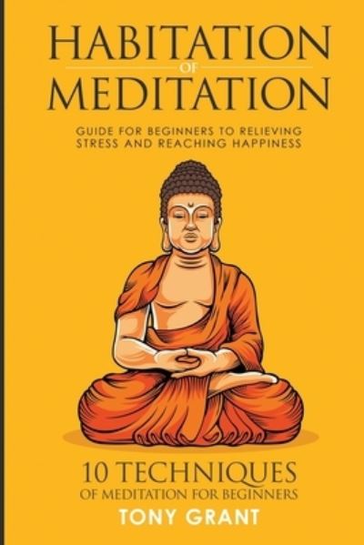 Cover for Tony Grant · Habitation of Meditation (Paperback Bog) (2021)