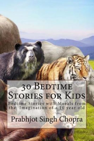 Cover for Prabhjot Singh Chopra · 30 Bedtime Stories for Kids (Paperback Book) (2016)