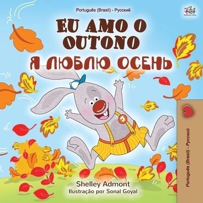 Cover for Shelley Admont · I Love Autumn (Brazilian Portuguese Russian Bilingual Book) (Paperback Bog) (2020)