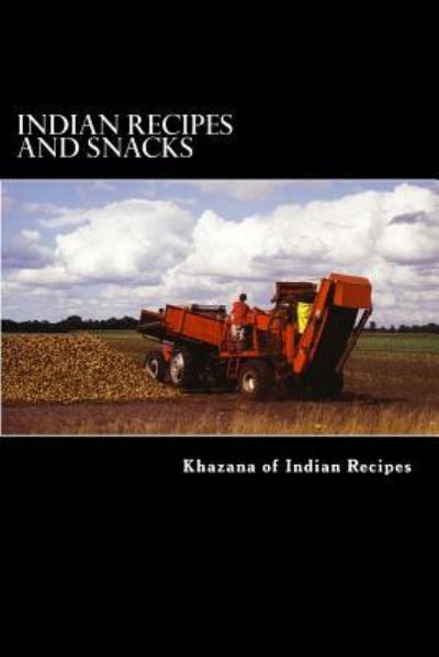 Cover for Sunny Kodwani · Indian Recipes and Snacks (Paperback Book) (2016)