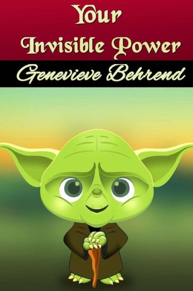 Cover for Genevieve Behrend · Your Invisible Power (Pocketbok) (2015)