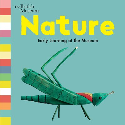 Cover for Nosy Crow · Nature Early Learning at the Museum (Tavlebog) (2020)