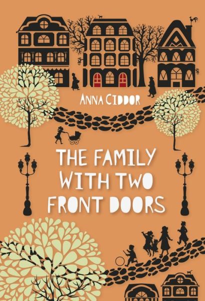 Cover for Anna Ciddor · The Family with Two Front Doors (Paperback Book) (2018)