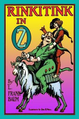 Rinkitink in Oz - L Frank Baum - Books - Createspace Independent Publishing Platf - 9781543027129 - February 10, 2017