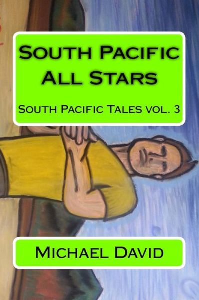 Cover for Michael David · South Pacific All Stars (Pocketbok) (2017)