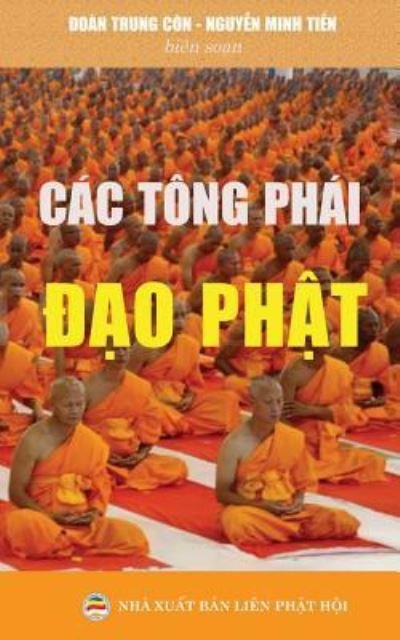 Cover for Nguyen Minh Tien · Cac tong phai dao Phat : Ban in nam 2017 (Paperback Book) (2017)
