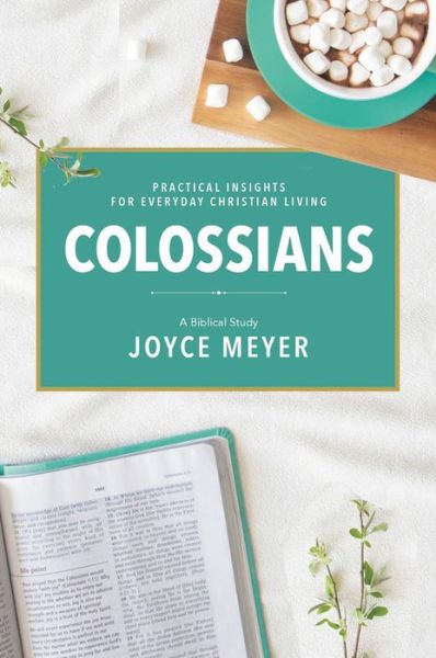 Cover for Joyce Meyer · Colossians: A Biblical Study (Pocketbok) (2021)