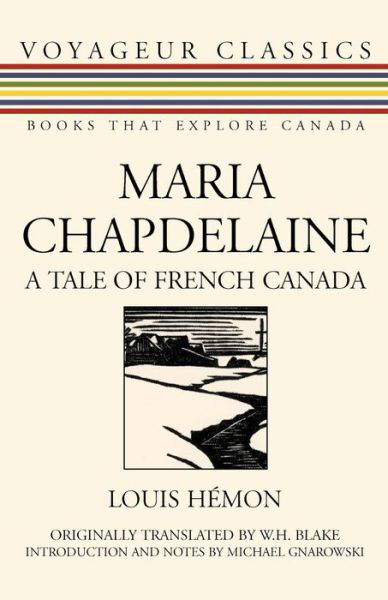 Cover for Louis Hemon · Maria Chapdelaine: A Tale of French Canada (Paperback Book) (2007)