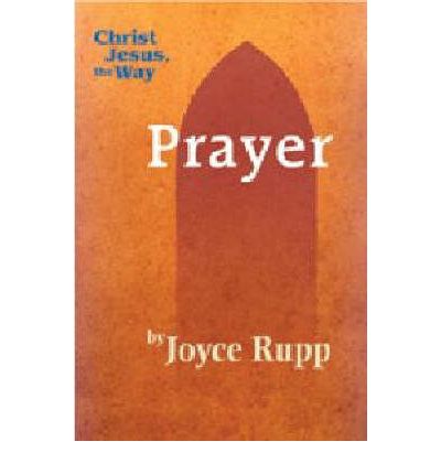 Cover for Joyce Rupp · Prayer (Paperback Book) (2007)