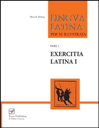 Cover for Hans H. Ørberg · Exercitia Latina I: Exercises for Familia Romana - Lingua Latina (Paperback Bog) (2005)