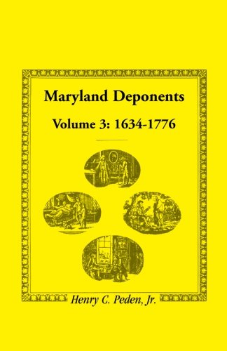 Cover for Henry C. Peden Jr. · Maryland Deponents: Volume 3, 1634-1776 (Pocketbok) (2009)