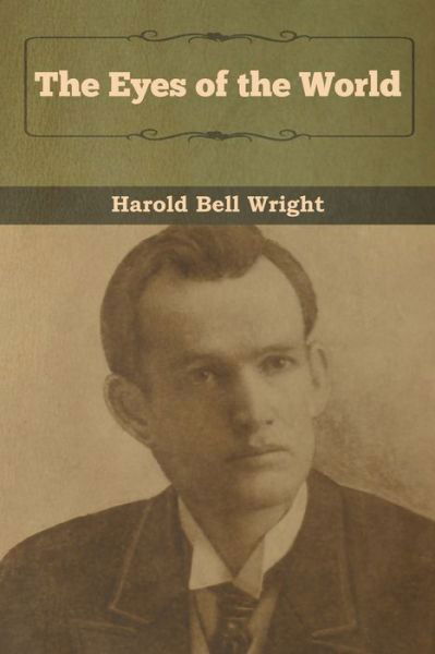 Cover for Harold Bell Wright · The Eyes of the World (Paperback Book) (2020)