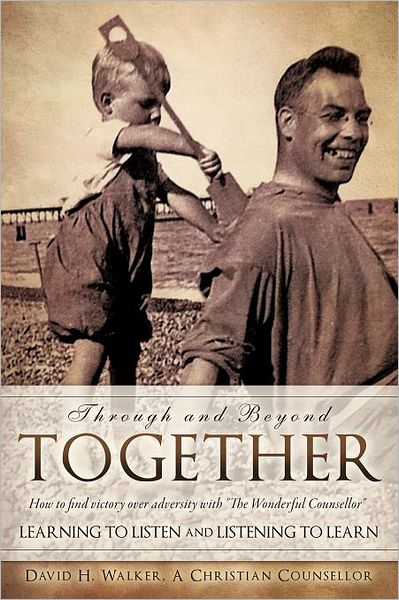Cover for David H. Walker · Through and Beyond Together (Paperback Book) (2011)