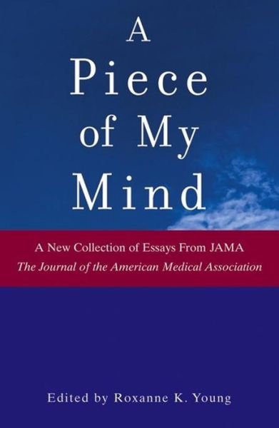 Cover for Jama (The Journal of the American Medical Association) · A Piece of My Mind (Hardcover bog) (2005)