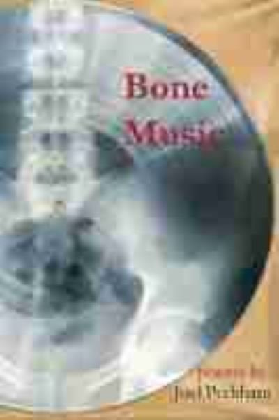 Cover for Joel Peckham · Bone Music (Paperback Bog) (2021)