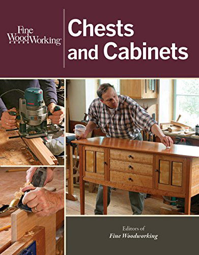 Cover for Fine Woodworkin · Chests and Cabinets (Paperback Book) (2014)