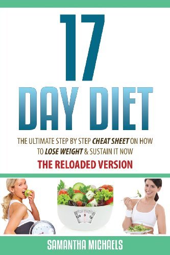Cover for Samantha Michaels · 17 Day Diet: the Ultimate Step by Step Cheat Sheet on How to Lose Weight &amp; Sust (Paperback Book) (2013)