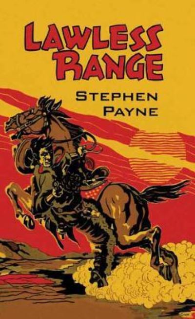 Cover for Stephen Payne · Lawless range (Bok) [Center Point Large Print edition. edition] (2016)