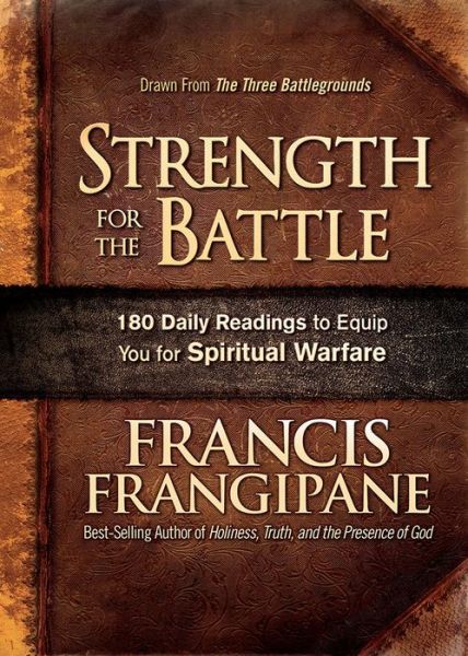 Cover for Francis Frangipane · Strength For The Battle (Hardcover Book) (2017)