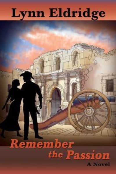 Cover for Lynn Eldridge · Remember the Passion (Paperback Book) (2018)