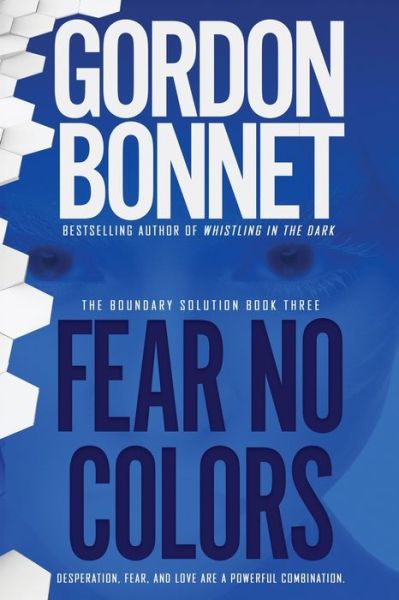 Cover for Gordon Bonnet · Fear No Colors (Paperback Book) (2021)