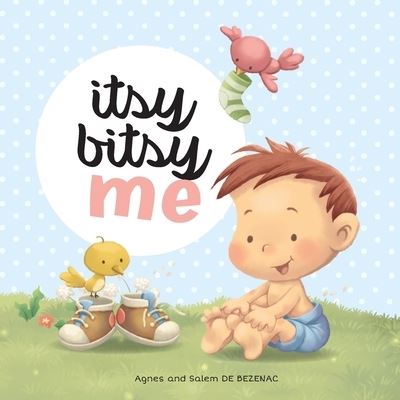 Cover for Agnes De Bezenac · Itsy Bitsy Me (Pocketbok) (2019)