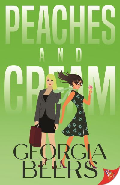 Cover for Georgia Beers · Peaches and Cream (Book) (2023)