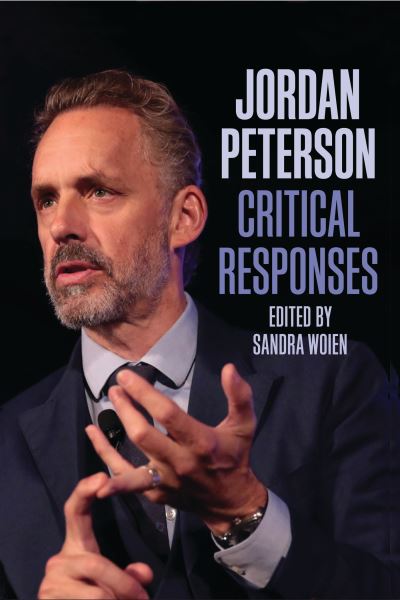 Cover for Sandra Woien · Jordan Peterson: Critical Responses - Critical Responses (Paperback Book) (2022)