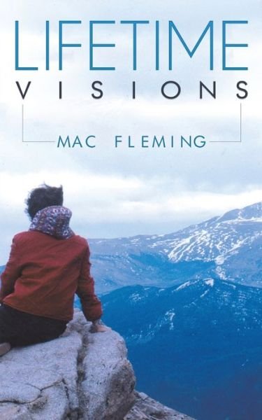 Cover for Mac Fleming · Lifetime Visions (Pocketbok) (2020)