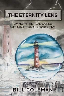 Cover for Bill Coleman · The Eternity Lens (Paperback Book) (2021)