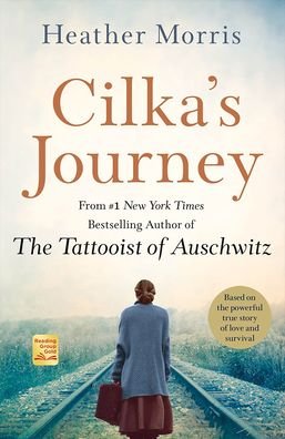 Cover for Heather Morris · Cilka's Journey (Hardcover Book) (2021)