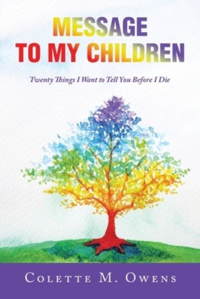Cover for Colette M. Owens · Message to My Children (Bog) (2023)