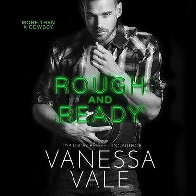 Cover for Vanessa Vale · Rough and Ready (CD) (2021)
