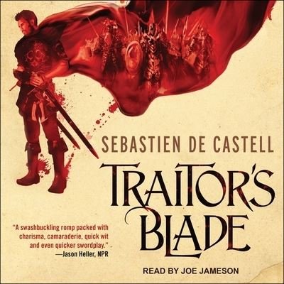 Cover for Sebastien de Castell · Traitor's Blade (CD) (2017)