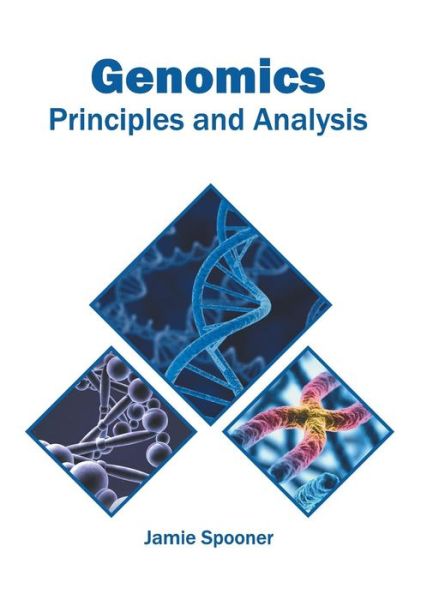 Cover for Jamie Spooner · Genomics: Principles and Analysis (Hardcover Book) (2019)