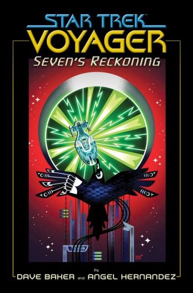 Cover for Dave Baker · Star Trek: Voyager: Seven's Reckoning (Paperback Bog) (2021)