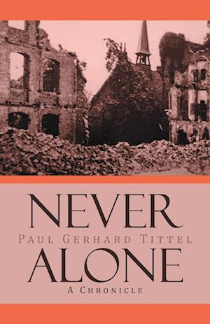 Cover for Paul Gerhard Tittel · Never Alone (Book) (2022)