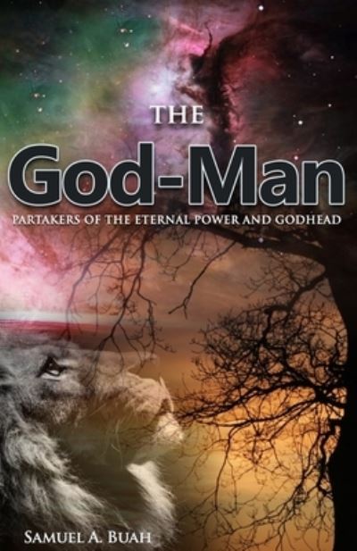 Cover for Samuel a Buah · The God-Man (Paperback Book) (2019)