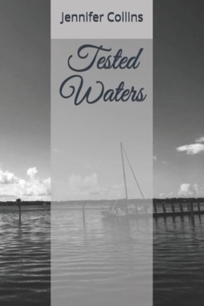 Cover for Jennifer Collins · Tested Waters (Paperback Book) (2020)