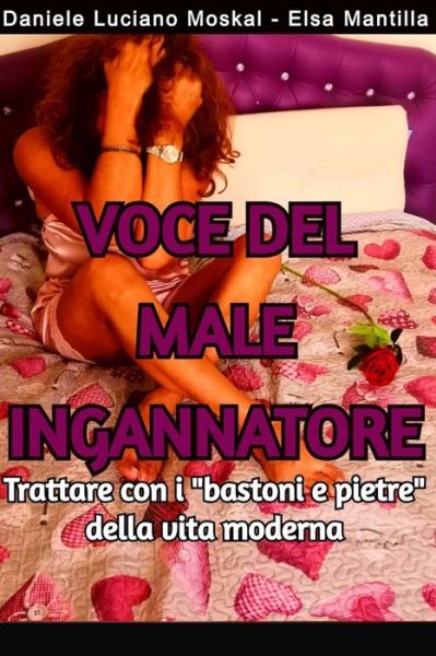 Cover for Daniele Luciano Moskal · Voce Del Male Ingannatore (Paperback Book) (2020)